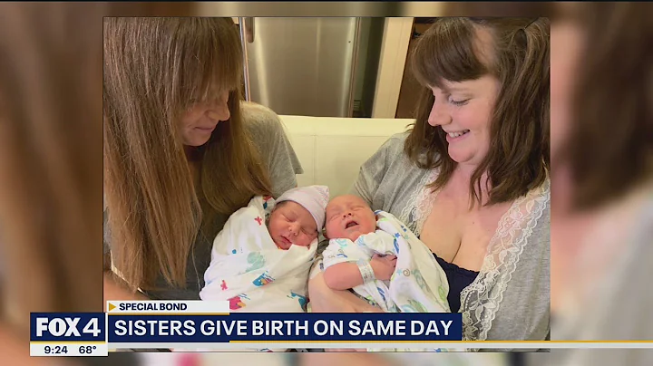North Texas sisters give birth on the same day