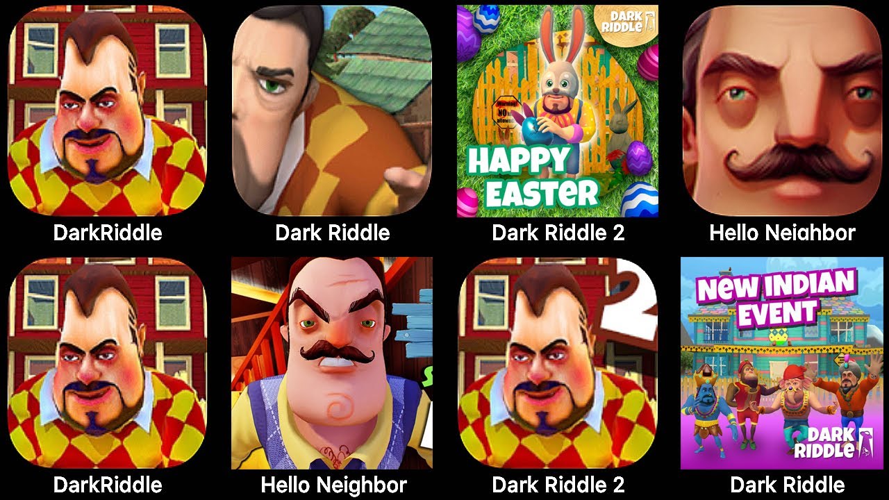 Hello Neighbor ( Dark Riddle + Dark Riddle 2 + Dark Riddle Classic ...