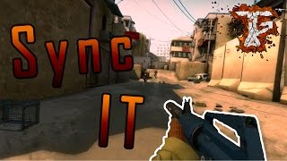 CS:GO Sync it Edit