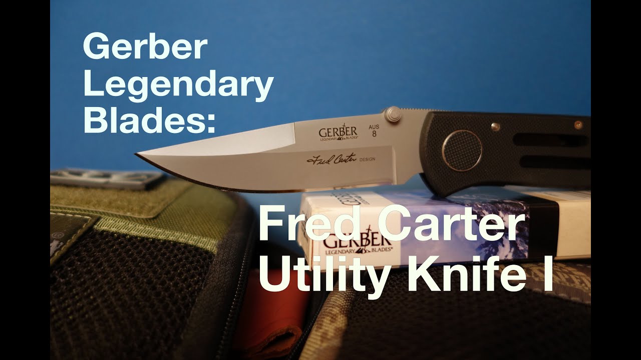 Gerber Legendary Blades Fred Carter Utility Knife I (German) YouTube