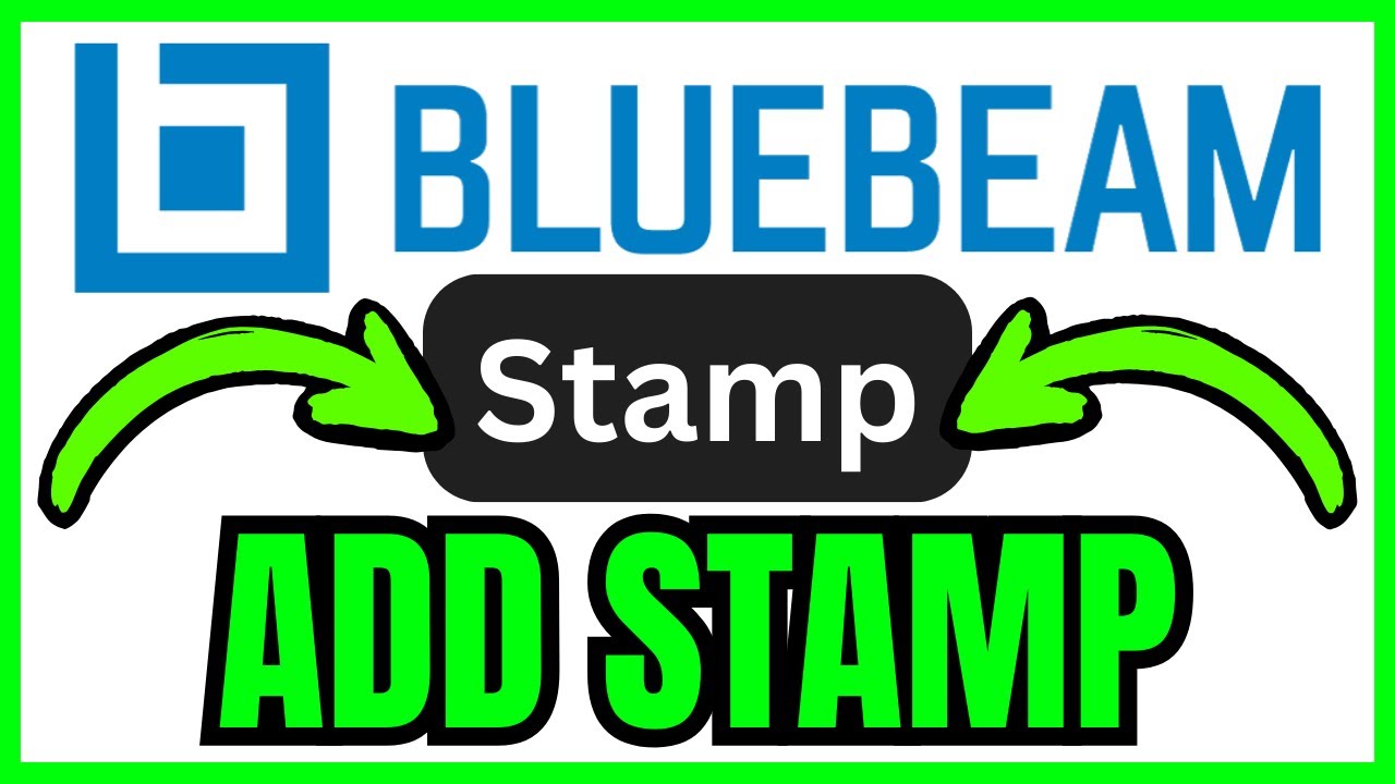 How To ADD STAMP In Bluebeam (QUICK & EASY) 2026