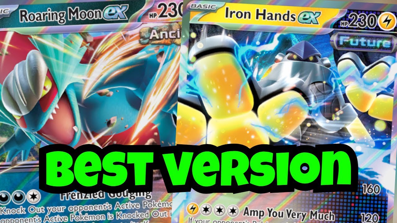 Does Irons Hands ex Fix the Matchups for Roaring Moon ex? Pokemon TCG