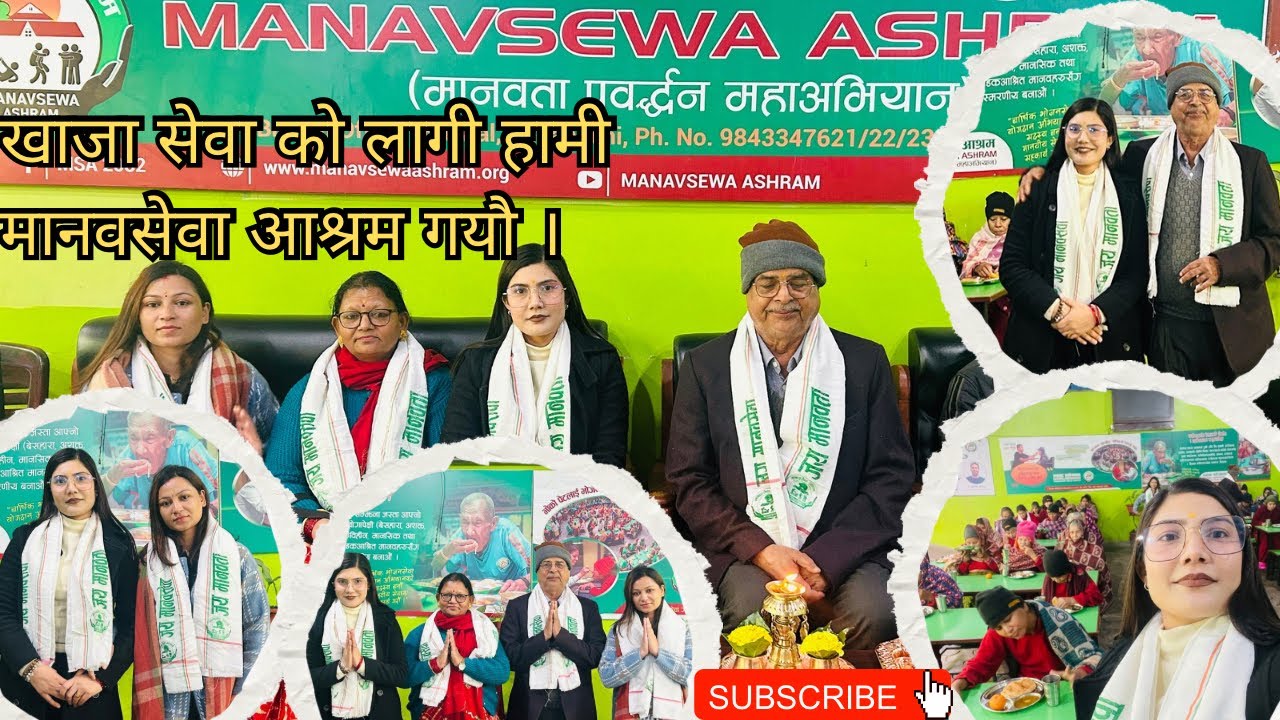 Manavsewa ashrm ma aama hru sang hami|Manavsewa ashram hamro mandir ho| sewa nai dharma| Vlog Time 