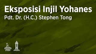 Eksposisi Yohanes (E01) - Pdt. Dr. (H.C.) Stephen Tong