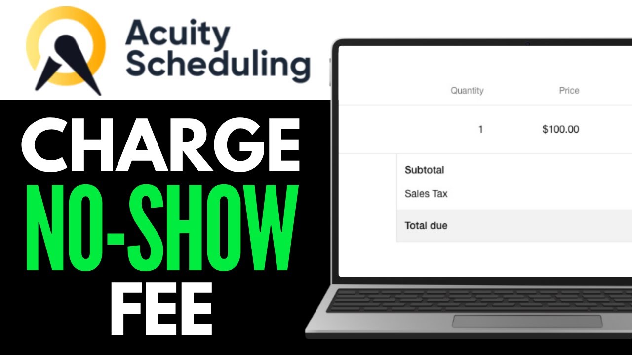 How to Charge No Show Fee on Acuity Scheduling 2025 (Step-by-Step)