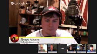 Android Coliseum - Sunday Afternoon Hangout #62