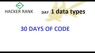 Data type program in C in hacker rank 30 day of code