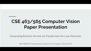 Celebrity [ICCV 2023] Paper Presentation: Generating Dynamic Kernels via Transformers for Lane Detection Profile