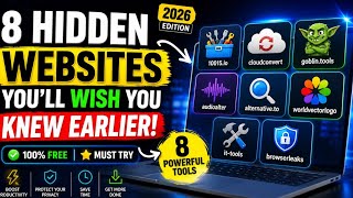 8 Hidden FREE Websites You'll Wish You Knew Earlier! 🤯 (2026 Edition)