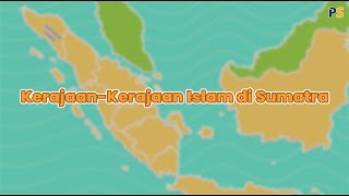 Sejarah Kelas 10: Kerajaan-Kerajaan Islam di Sumatra screenshot 3