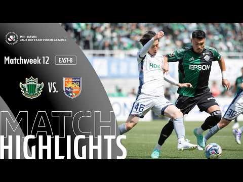 Matsumoto Yamaga F.C. vs AC Nagano Parceiro - Game Highlights | MW12 — football highlights