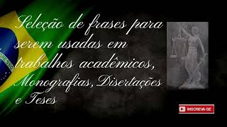 FRASES FAMOSAS PARA TCC DISERTACAO E TESES