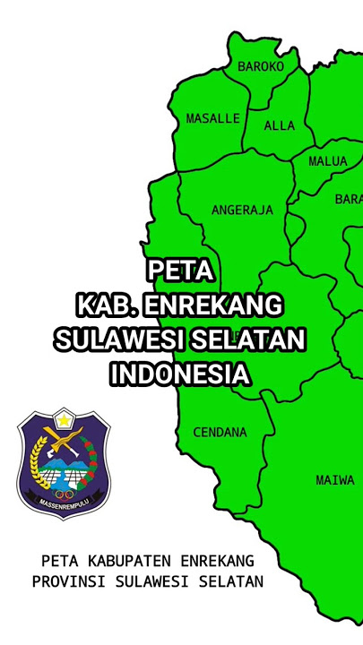 Peta Kabupaten Enrekang Sulawei Selatan Indonesia | AkuPeta