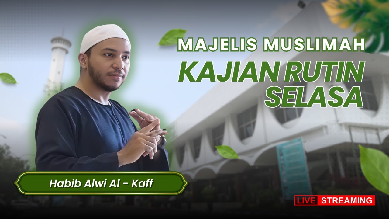 [ LIVE ] HABIB ALWI AL-KAFF KAJIAN KITAB MUKHTARUL AHADITS (10 MARET 2026 )