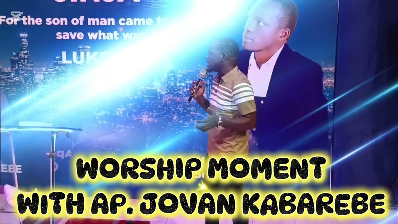 WORSHIP WITH AP JOVAN KABAREBE 