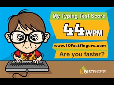 My Typing Test Score 44 😖