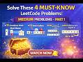 Top 4 LeetCode Mediums for FAANG | Array & Hashing Patterns
