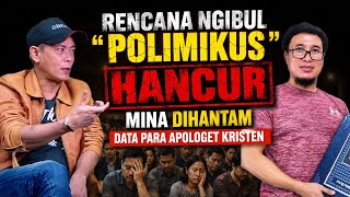 RENCANA NGIBUL POLIMIKUS  HANCUR MINA  DIHANTAM   APOLOGET KRISTEN  D ENGAN  DATA