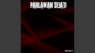 Download Lagu Pahlawan Sejati MP3