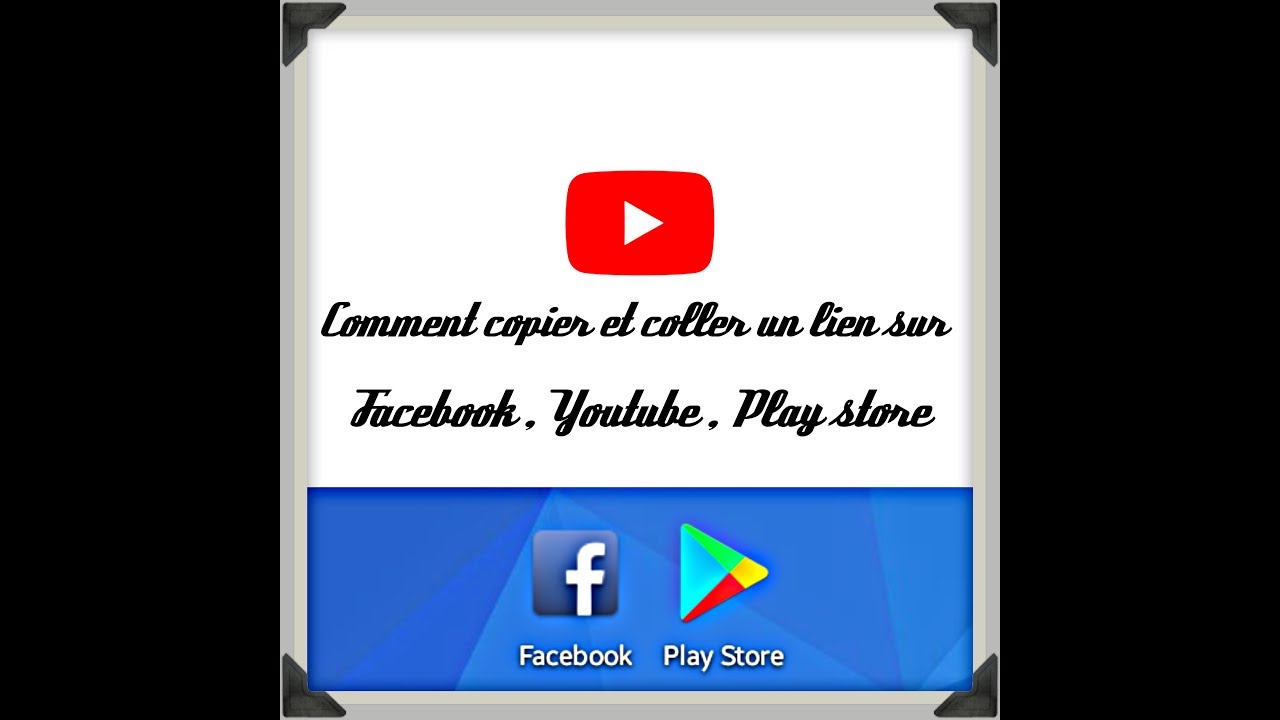 Comment copier et coller un lien sur Facebook ,Youtube et Play store ! YouTube