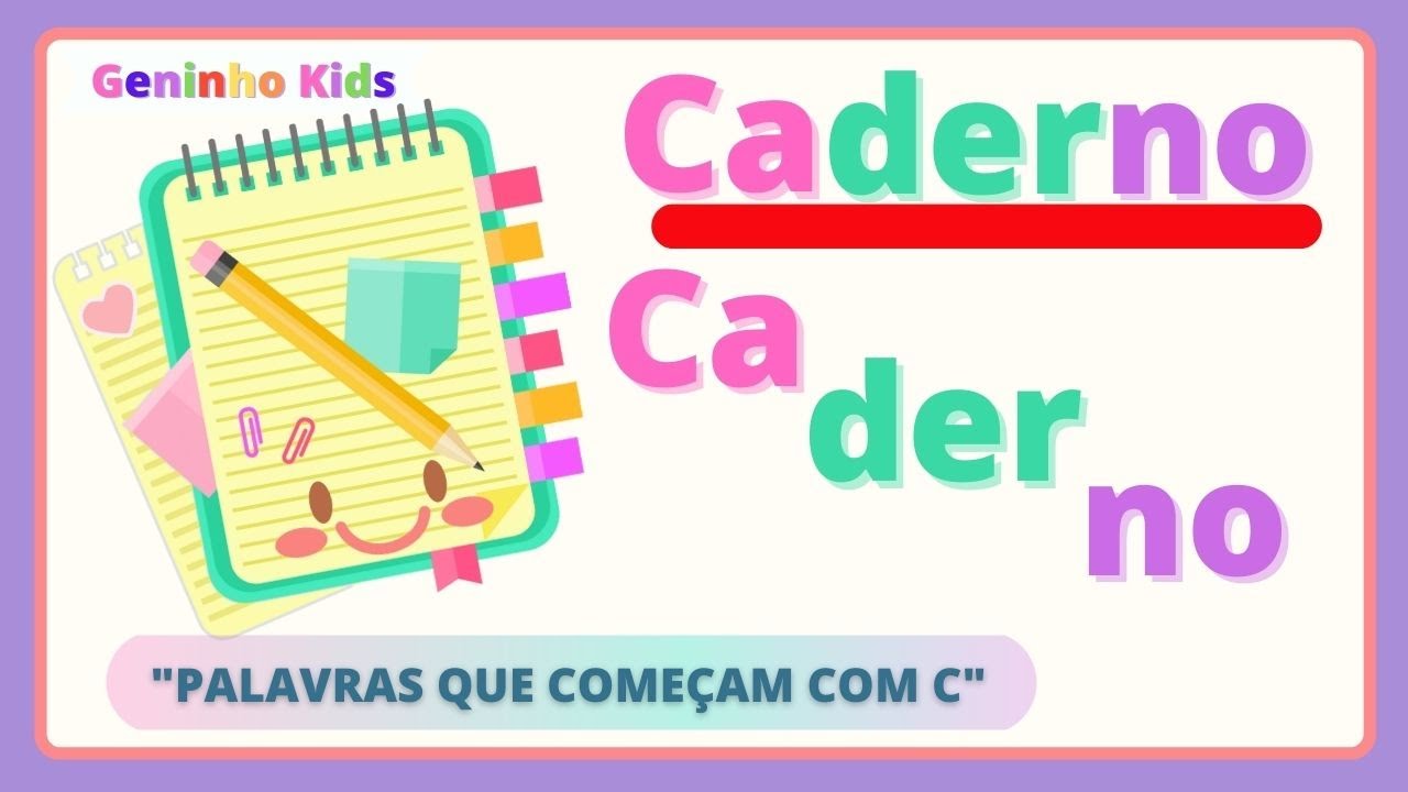 Aprenda a Formar Palavras que Começam com C / Aprendendo a ler e ...