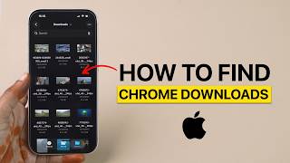 How to Find Chrome Downloads on iPhone?