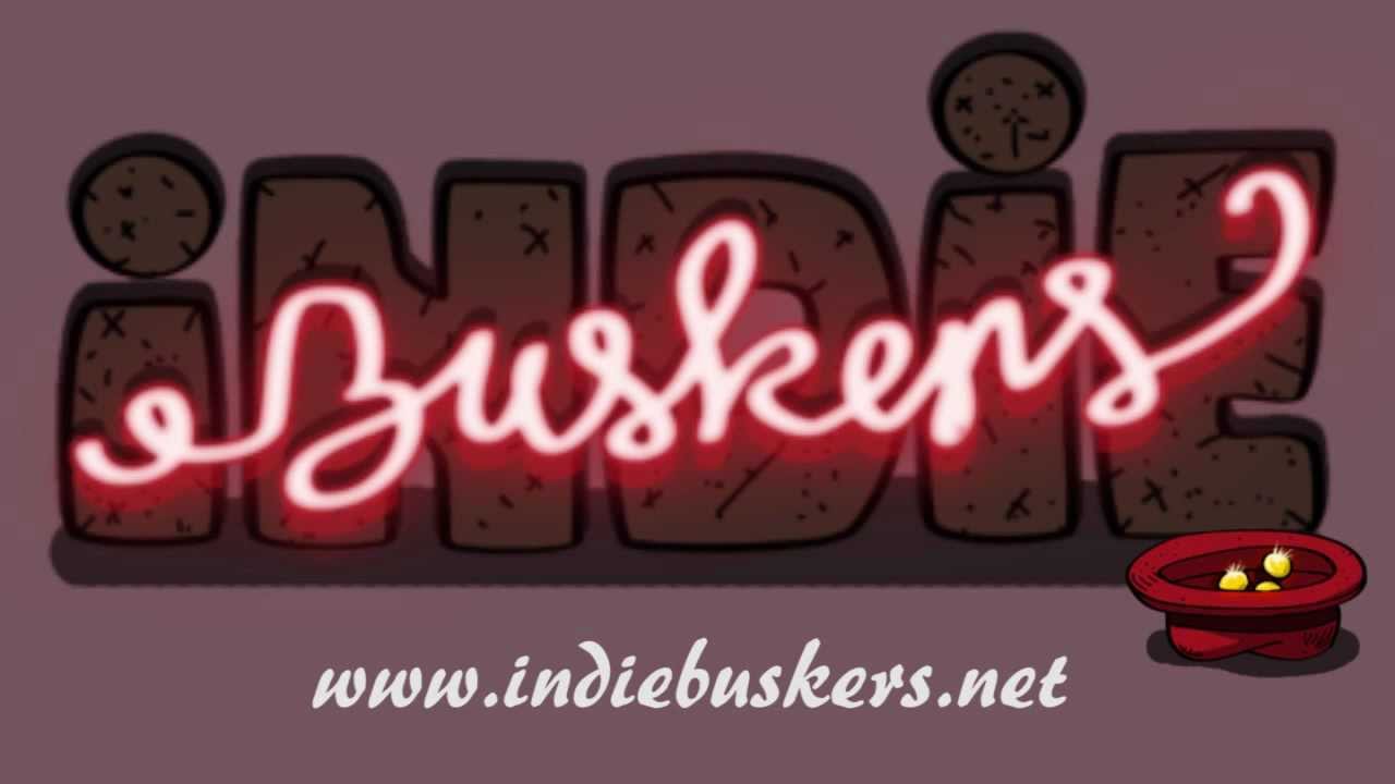 Go go Indiebuskers!