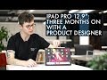 iPad Pro or MacBook Pro best for Designers? Review!