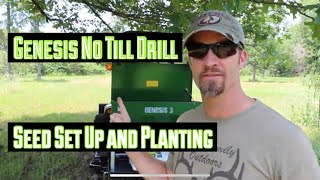 Genesis 3 No Till Drill (Seed set up and Planting)