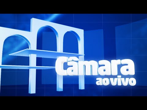 Câmara Ao Vivo 27/04/2026