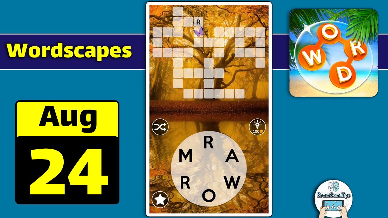 Wordscapes - August 24 2020 Daily Puzzle Answer