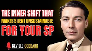Famous The Inner Shift That Makes Silence Unsustainable for Your SP | Neville Goddard Inspired Motivation Wealth