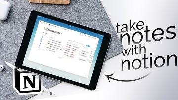 How to Take Notes on an iPad with Notion (tutorial)