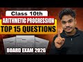 Class 10 Maths Arithmetic Progressions A.P Most Important Questions | Board Exam 2026 Preparation