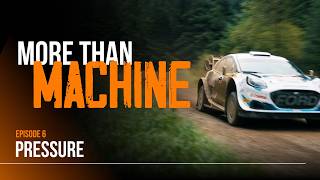 More Than Machine Episode 6: Pressure