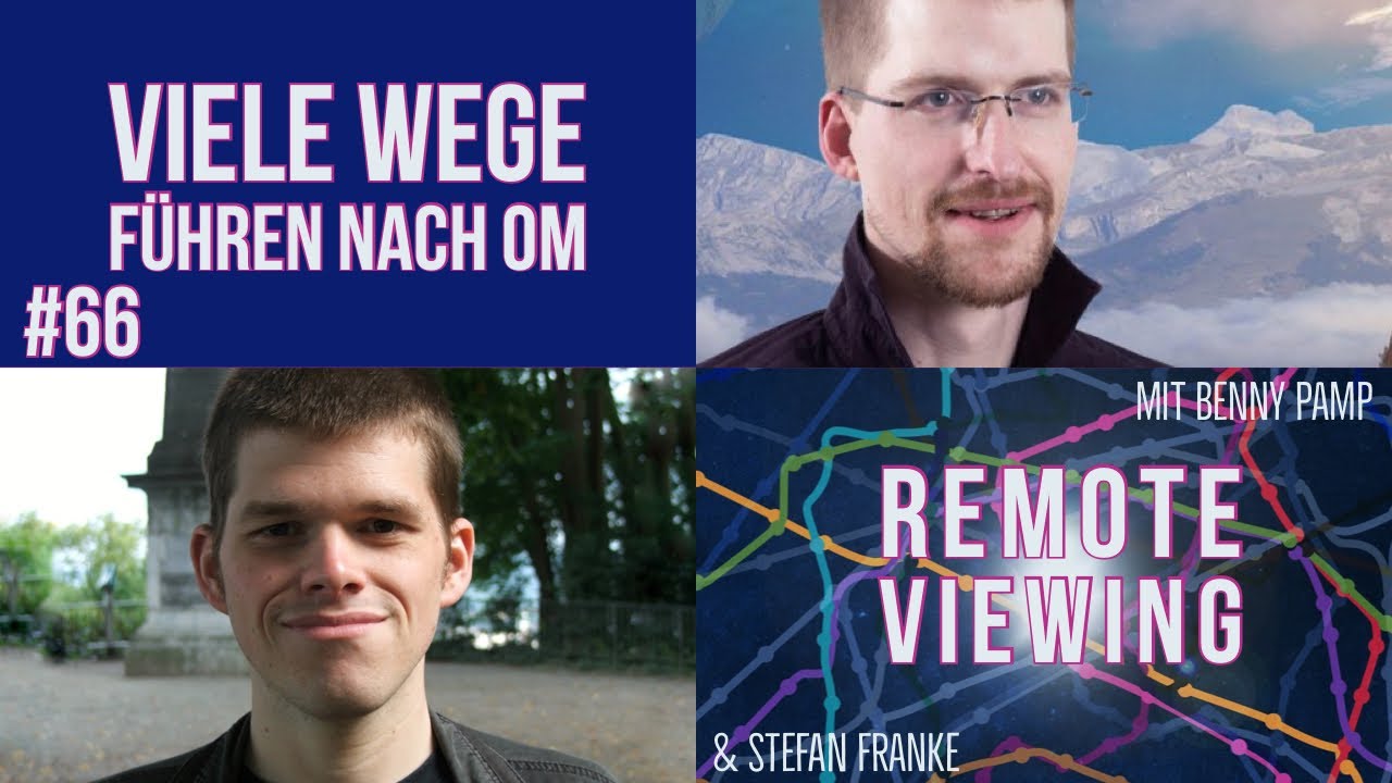 Episode 66 - REMOTE VIEWING mit BENNY PAMP & STEFAN FRANKE