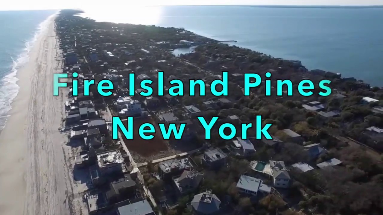 Fire Island Pines - Spring 2019
