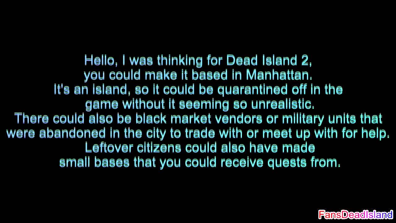 Dead  Island - Fan Sequel Ideas