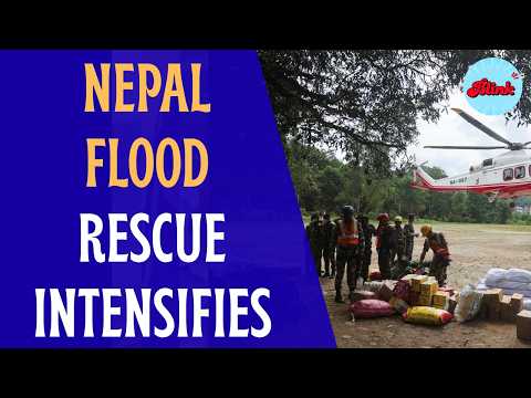 Nepal Floods: Nepali Army undertakes restoration work as authorities attempt to reach survivors