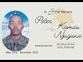 In Loving Memory Of PETER KAMAU NJUGUNA