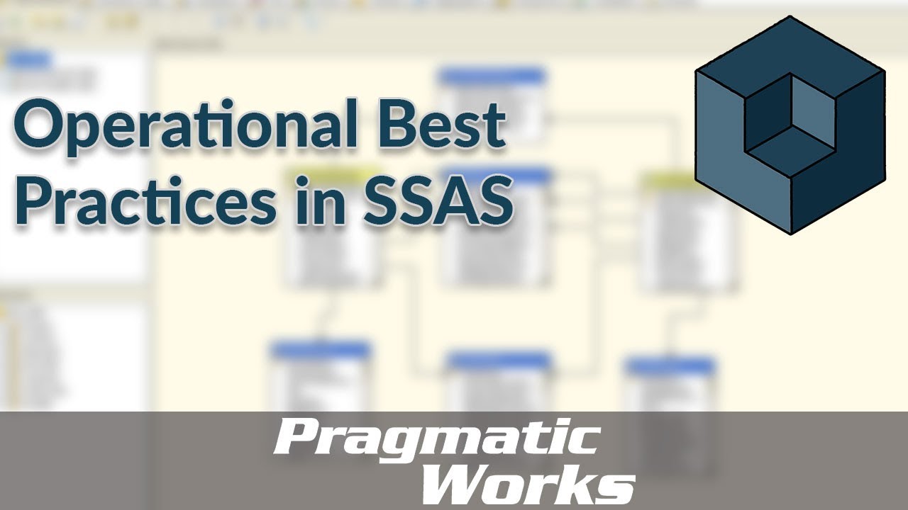 Operational Best Practices in SSAS