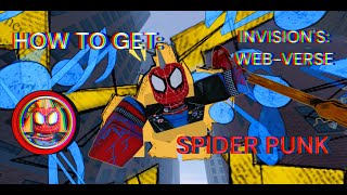 How To Get Spider Punk Atsv Suit In Invisions Web-Verse Roblox