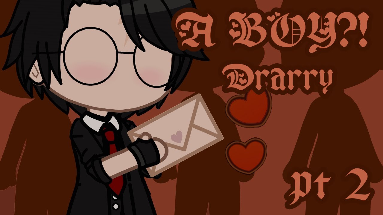 //~A boy?!~// Drarry story pt 2  // My AU //