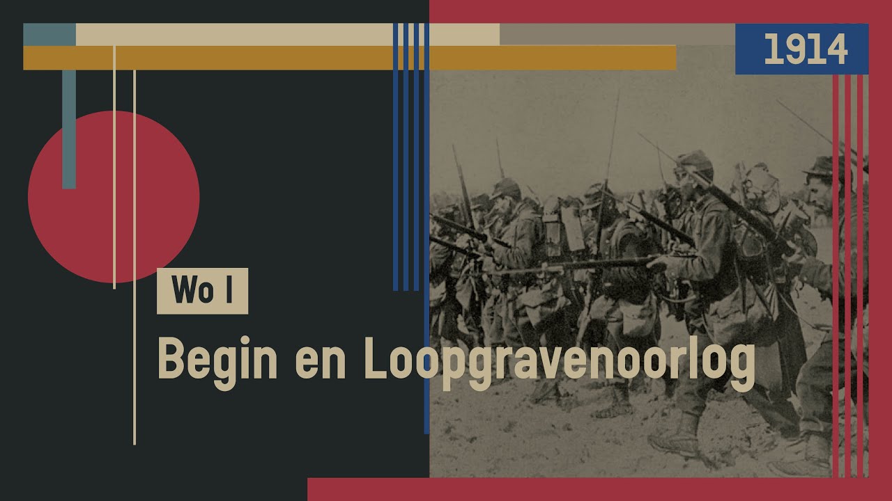 #24 WO I -  Begin en Loopgravenoorlog