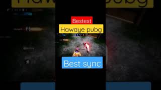 pubg hawayee beat sync #shorts