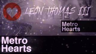 Watch Leon Thomas Iii Never Look Back video