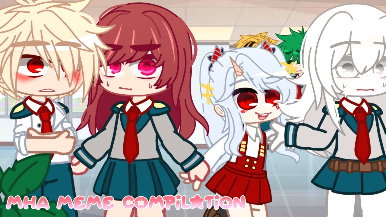 mha + fem y/n meme compilation [] mha/bnha[] y/n x mha [] gcmm []