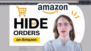 How to Hide Orders on Amazon