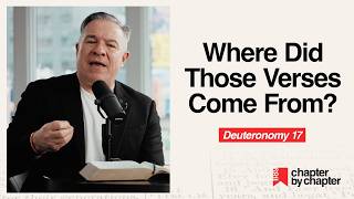 Deuteronomy 17: Where Did Those Verses Come From?