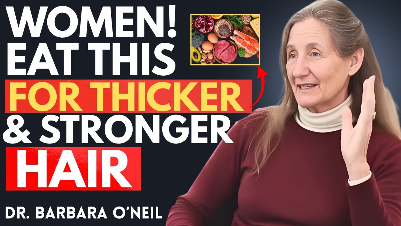 7 Foods That Bring Your Hair Back to Life | Senior Health Dr. Barbara O'Neil